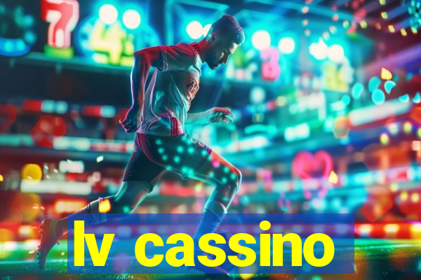 lv cassino